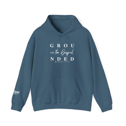Grounded By The Gospel Hoodie
