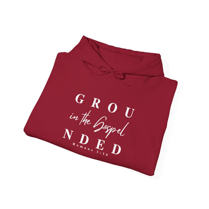 Grounded By The Gospel Hoodie