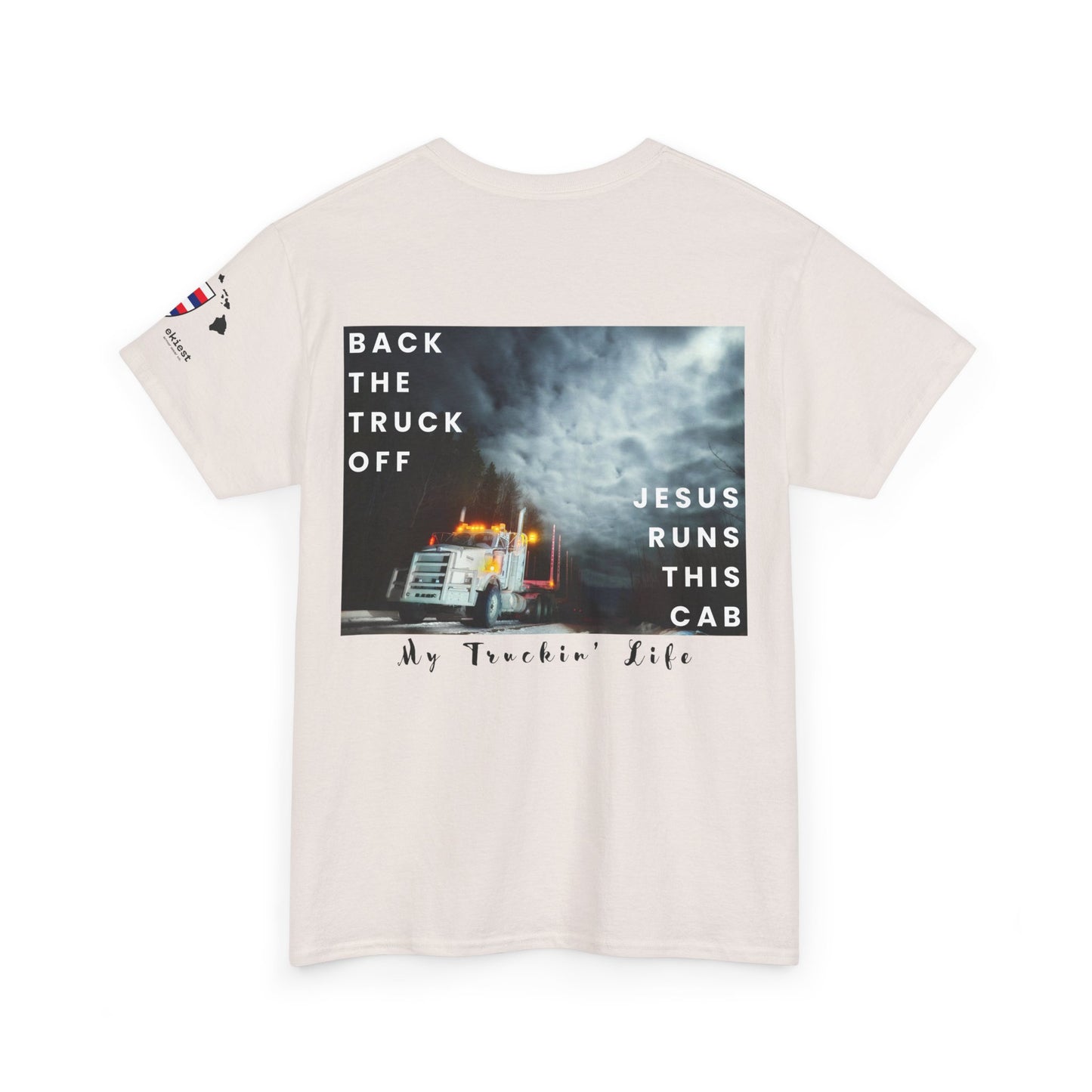 "Back the Truck Off" Vintage Truckin' Tee