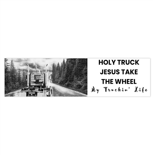 Holy Truck Bumper Sticker